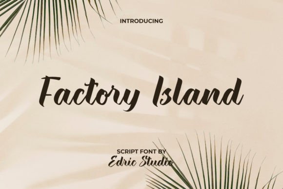 Factory Island Font: A Bold Script for Modern Design
