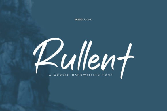 Rullent: The Script Font for Modern Design