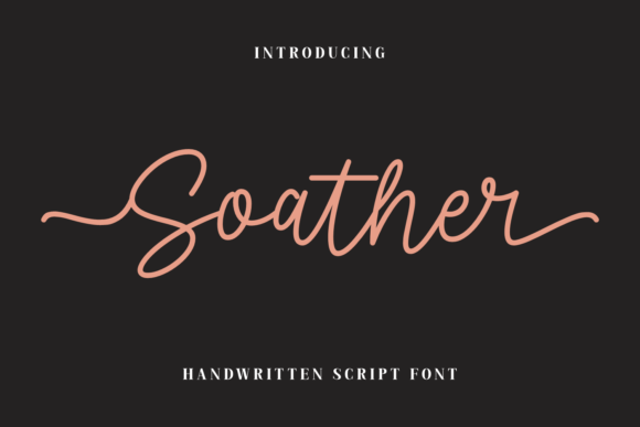 Soather: The Handwritten Font for Authentic Design